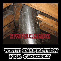 WETT INSPECTION FOR CHIMNEY'S